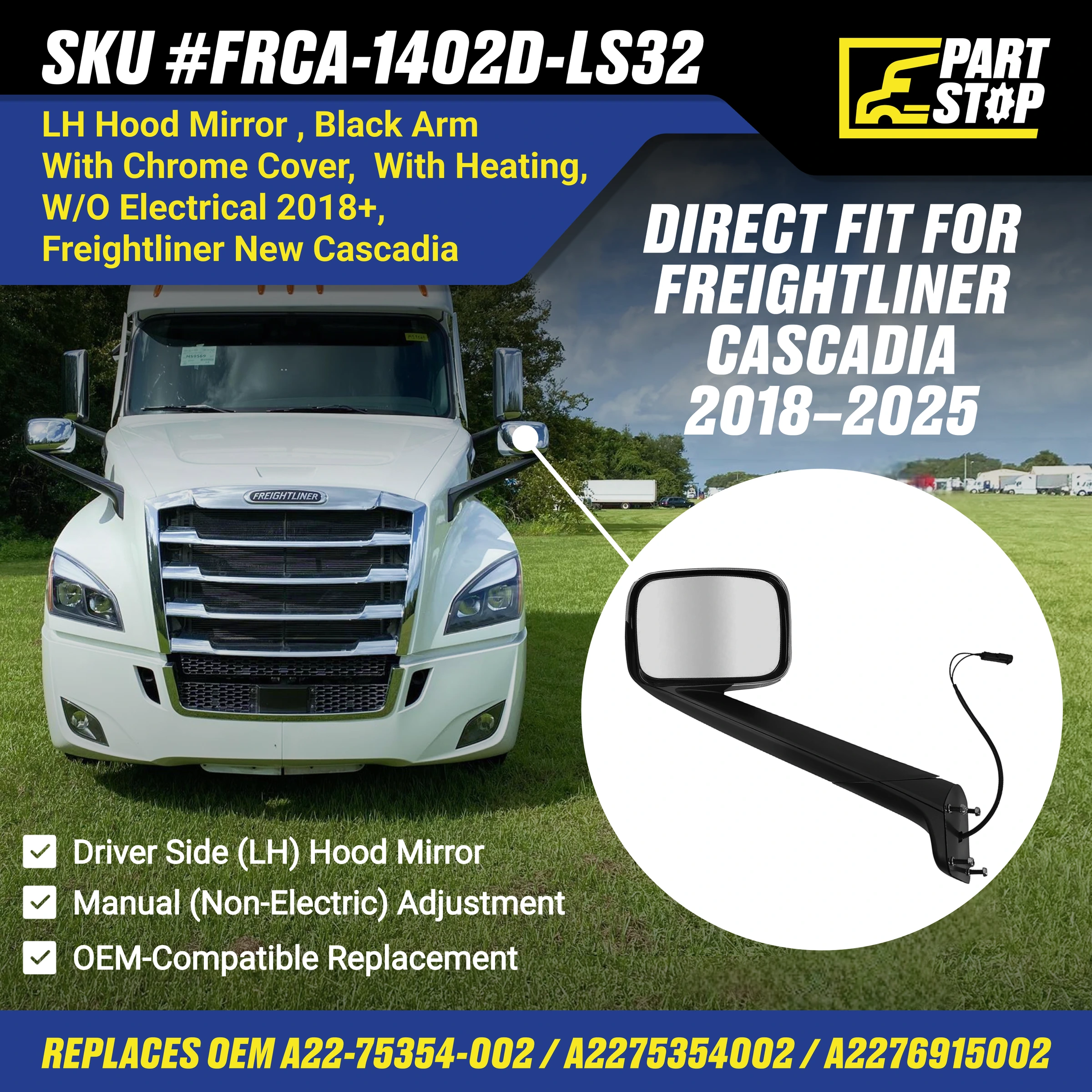 Chrome LH Hood Mirror for Freightliner Cascadia With Heating A2275354000 — infographic