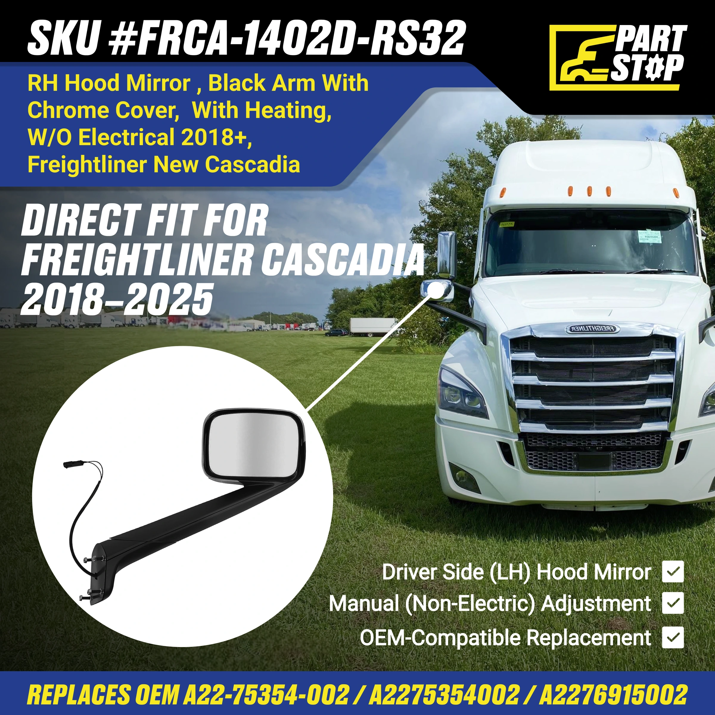 RH Heated Chrome Hood Mirror Assembly Fits Freightliner Cascadia — infographic