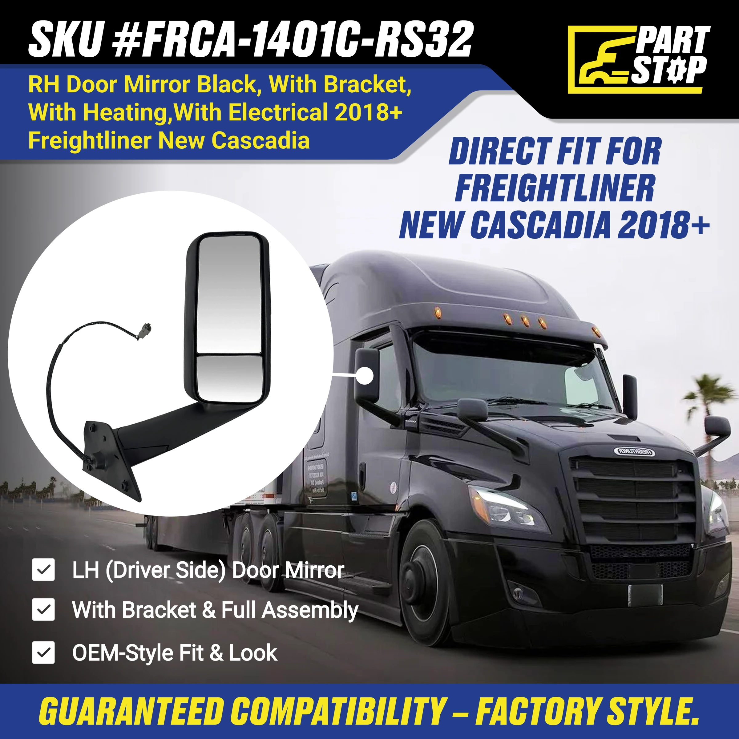 A22-73907-005 Heated Power Mirror Assembly Fits Freightliner Cascadia 2018-2024 — infographic