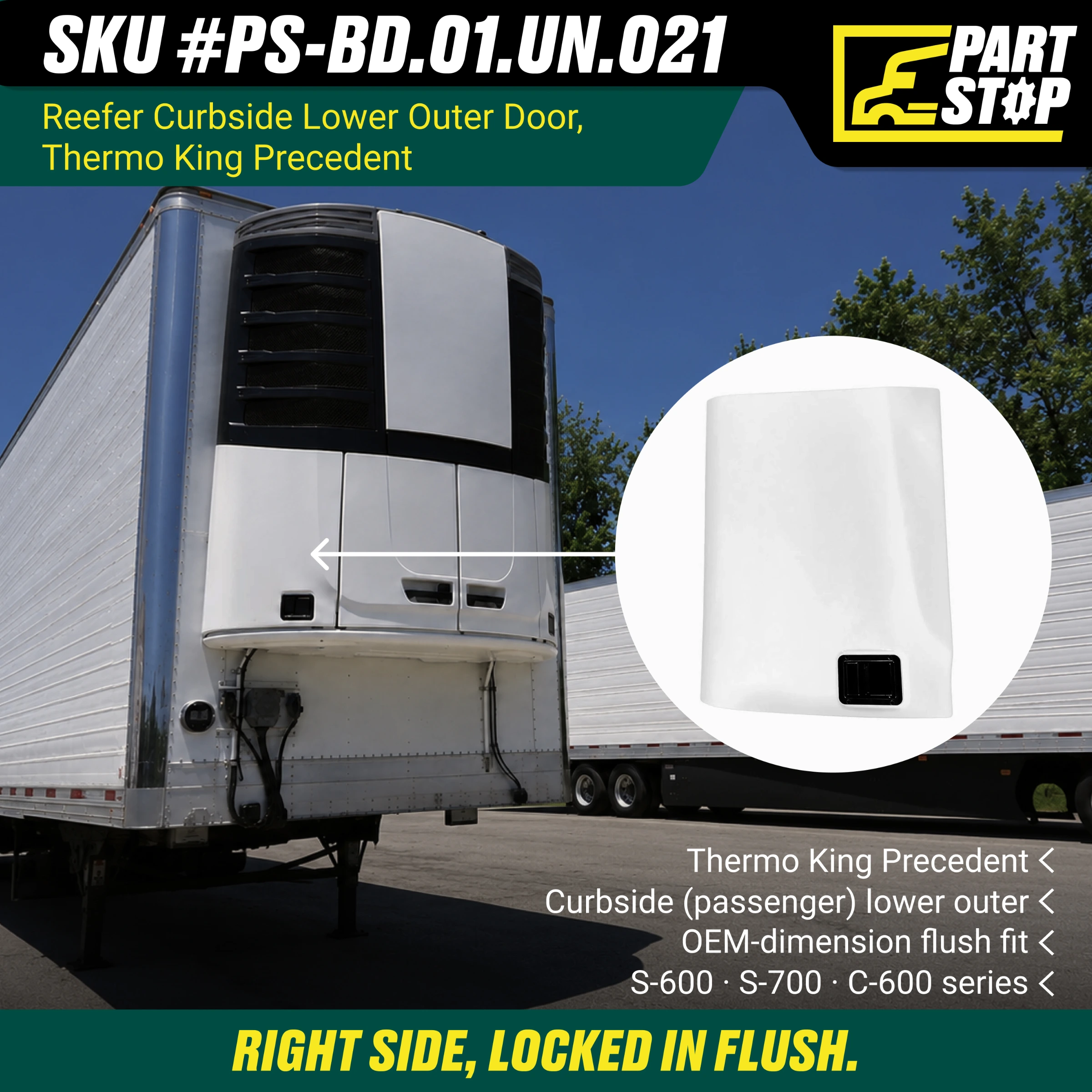 DR-014A Reefer Curbside Lower Outer Door - Fits Thermo King Precedent S-600, S-700, C-600 Series - Replaces 98-9643 — infographic