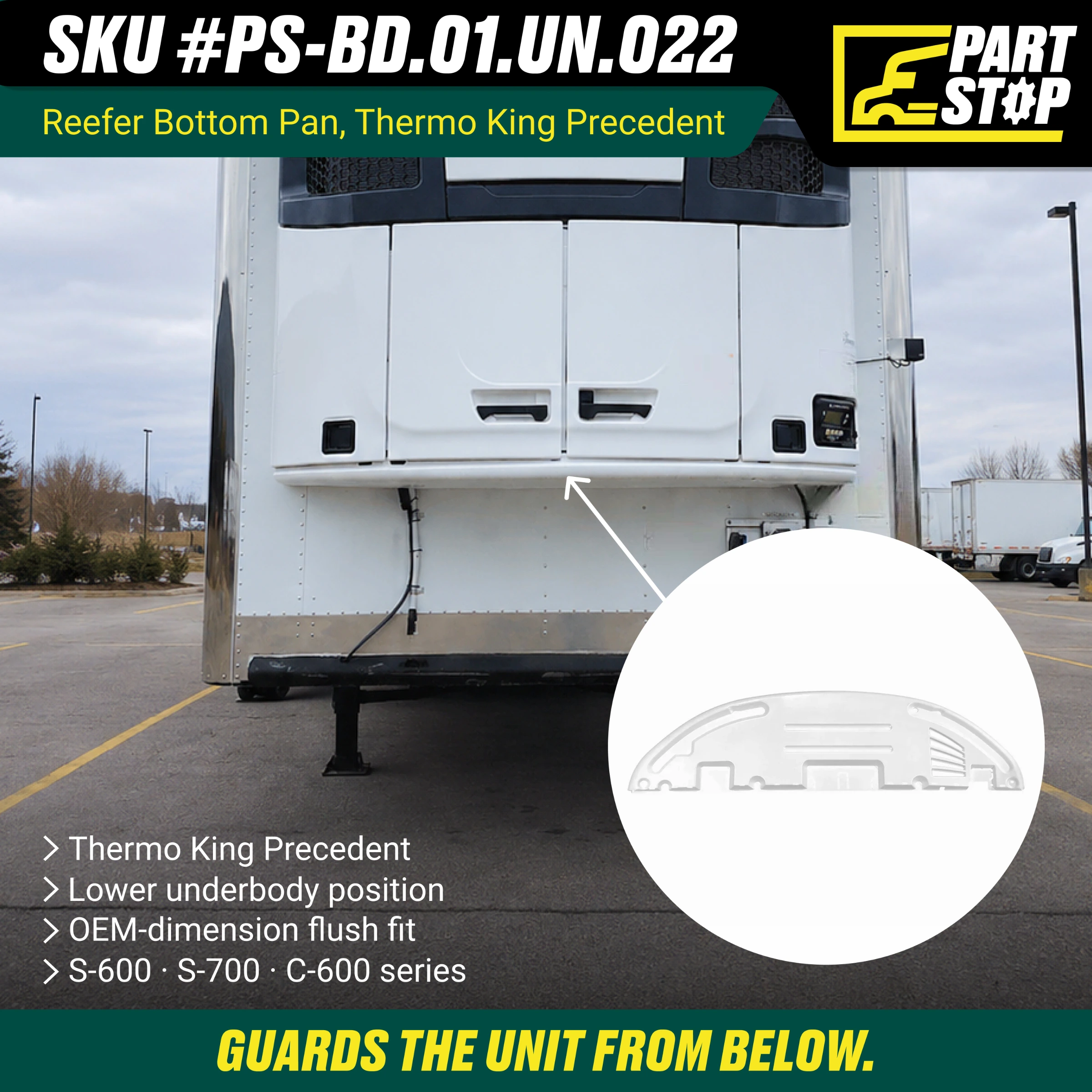 Reefer Bottom Pan - Fits Thermo King Precedent S-600, S-700, C-600 Series - Replaces 93-1224, 90-3673,DR-015 — infographic