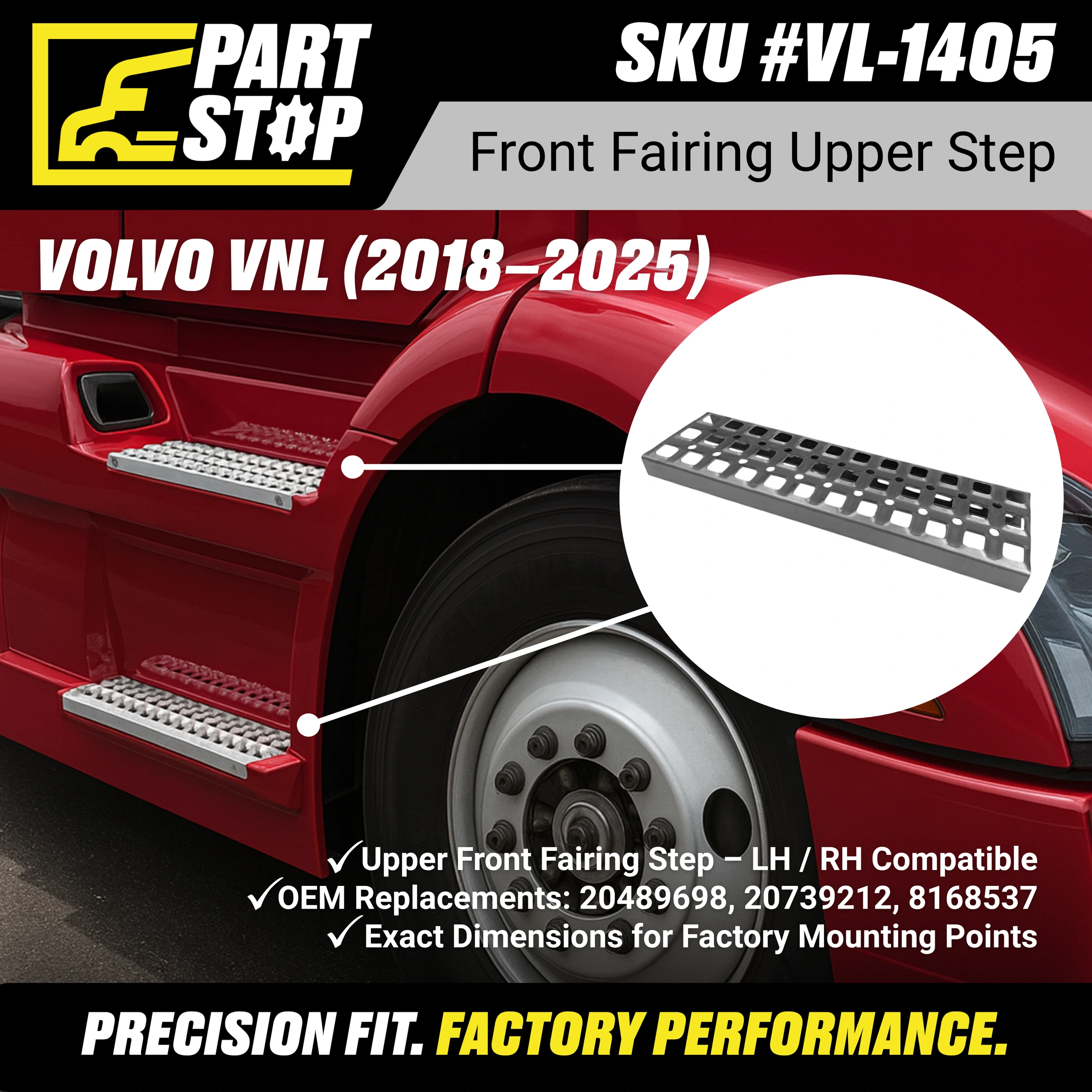 Front Fairing Step Fits Volvo VNL 2018-2024 20489698 — infographic