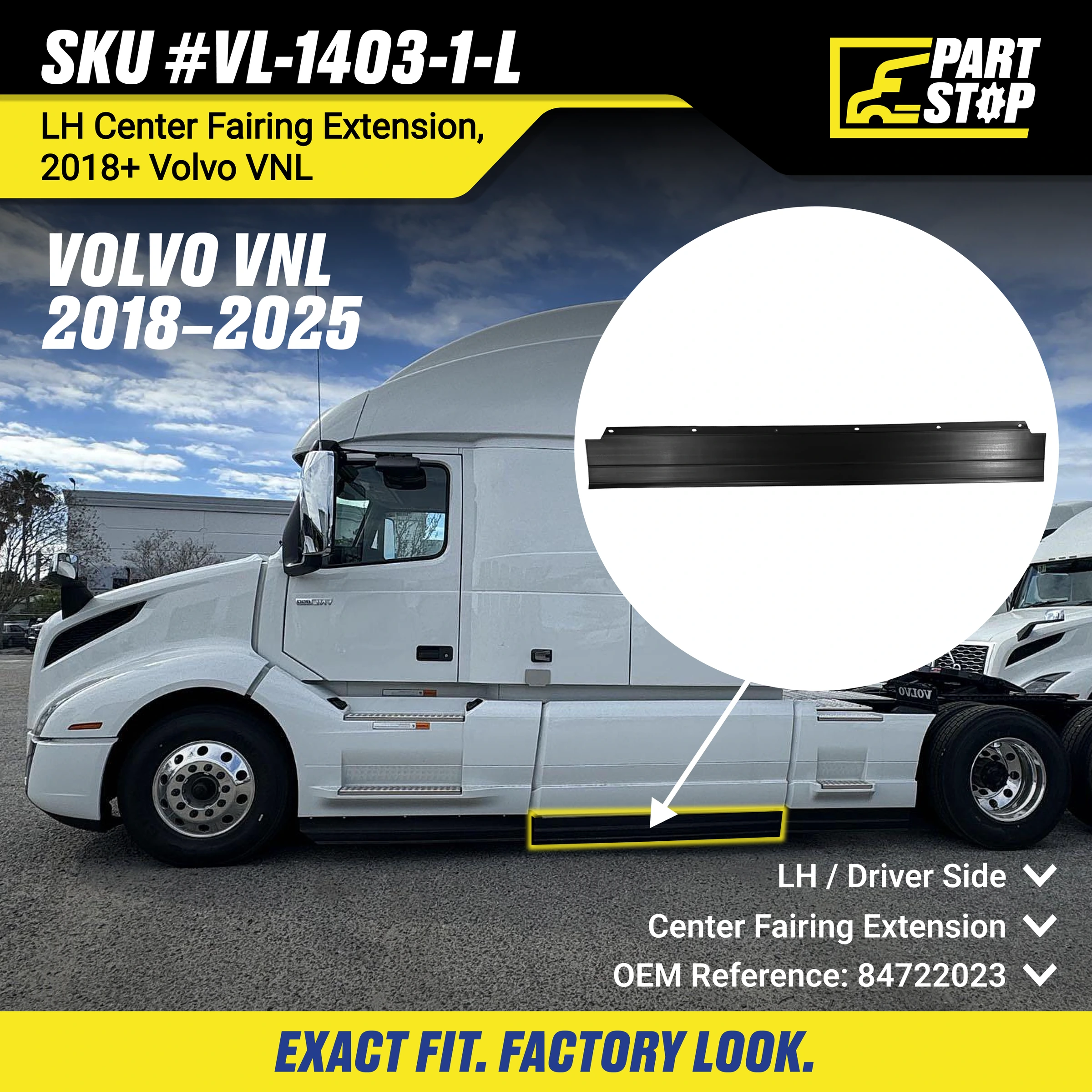 84722023  LH Center Fairing Extension Fits Volvo Center Fairing Extension — infographic