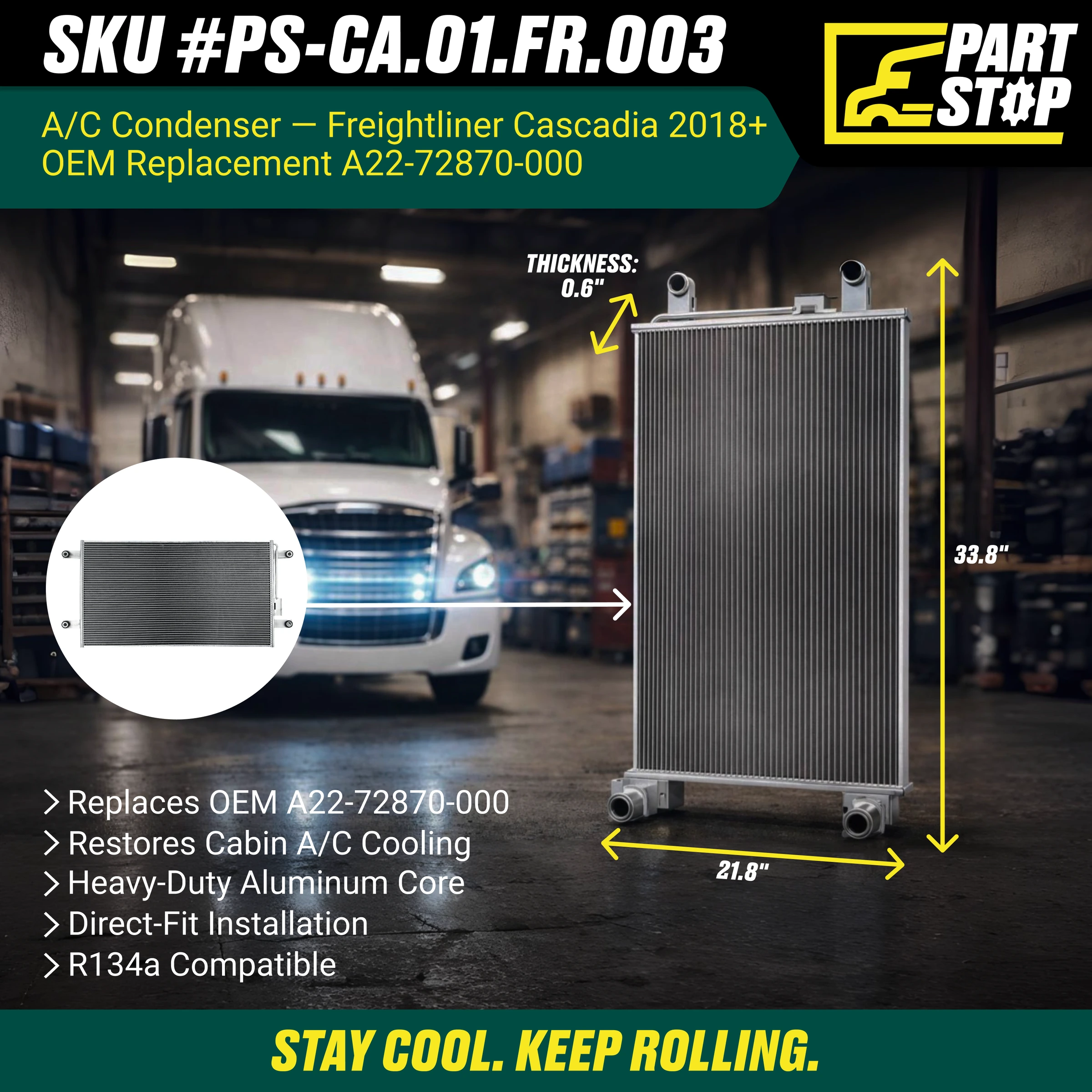 A22-72870-000 A/C Condenser for Freightliner Cascadia Fits 2018+ A2272870000 — infographic