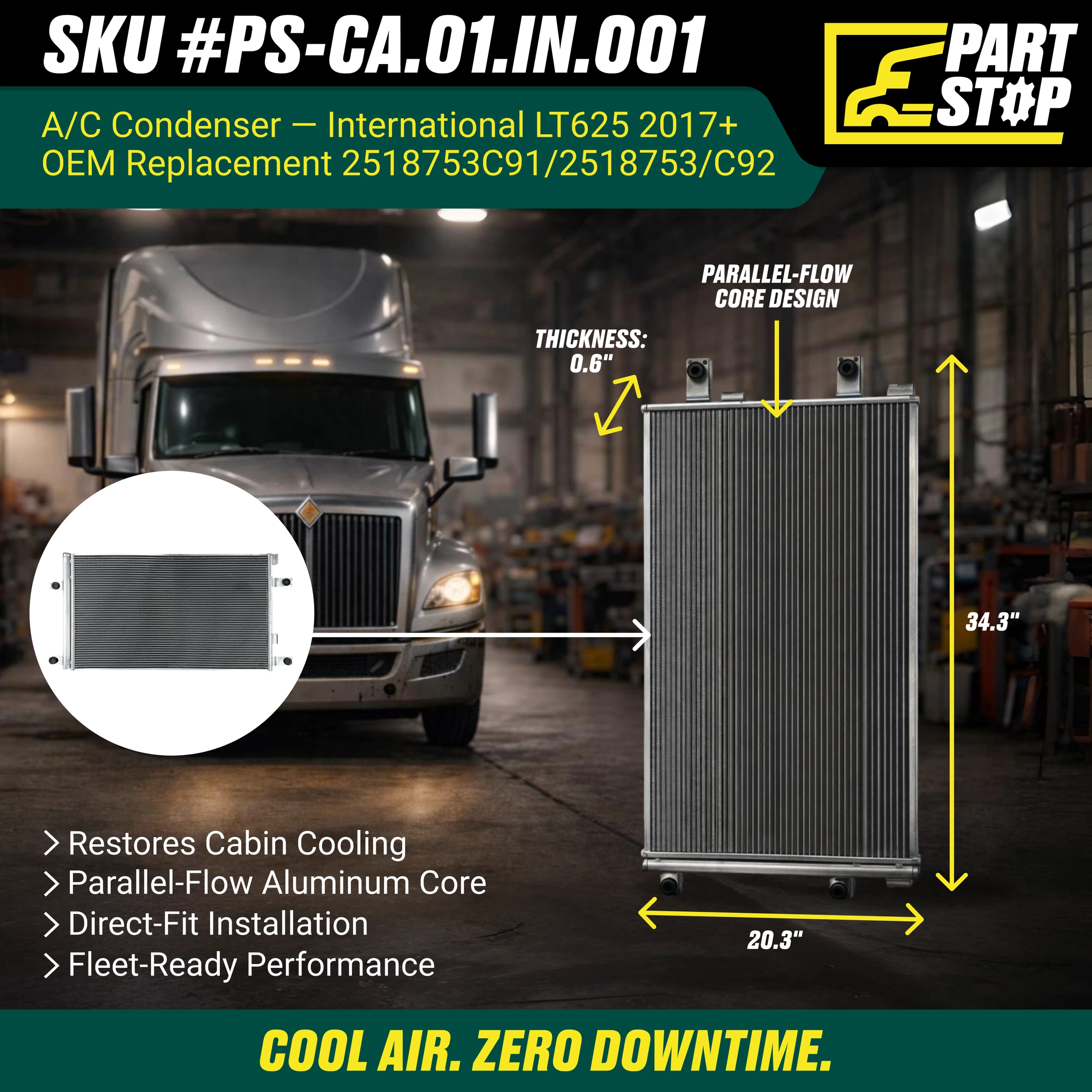 A/C Condenser Fits International LT625 2017-2023 2518753C91 — infographic