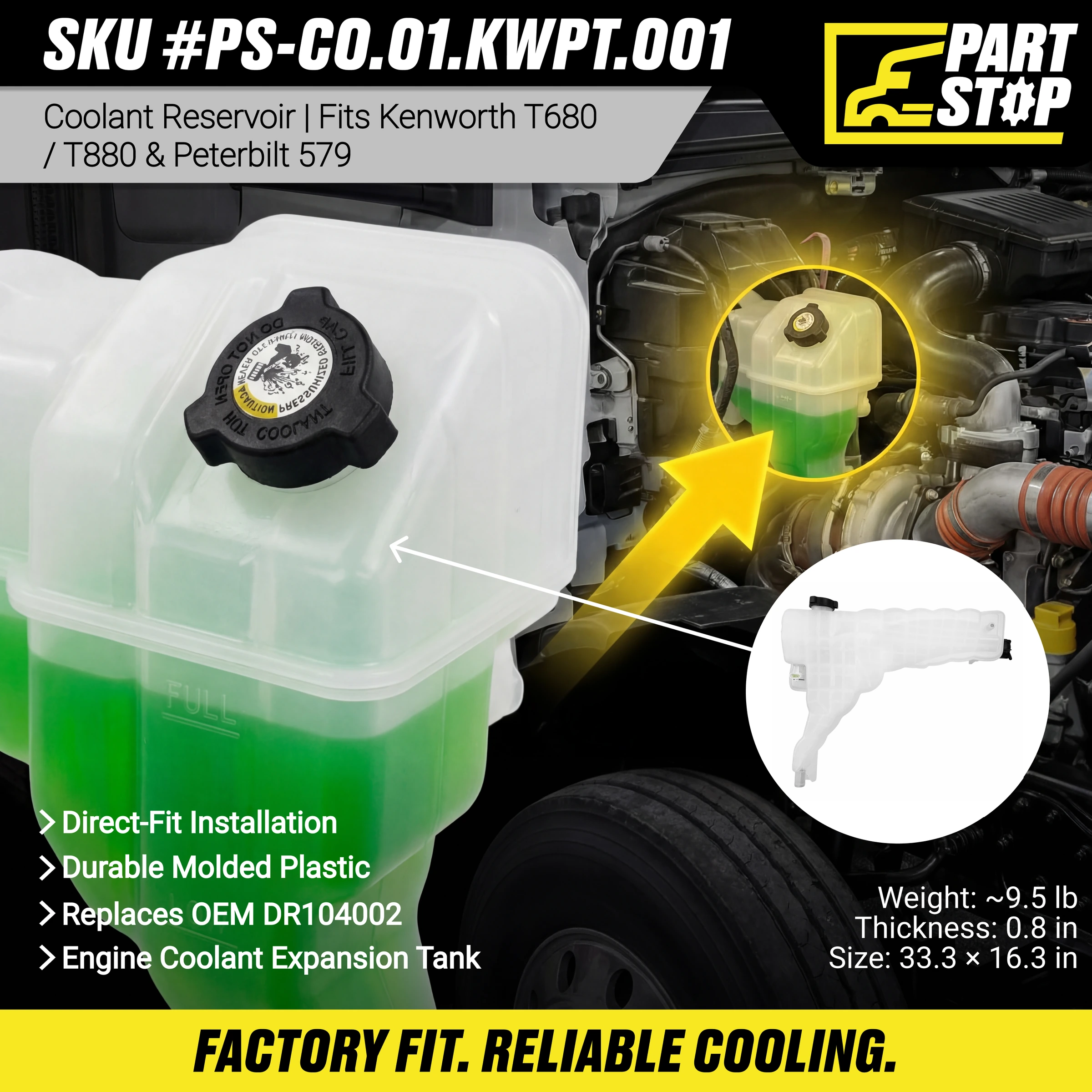 DR104002 Coolant Tank Fits Kenworth T680 T880 Fits Peterbilt 579 — infographic
