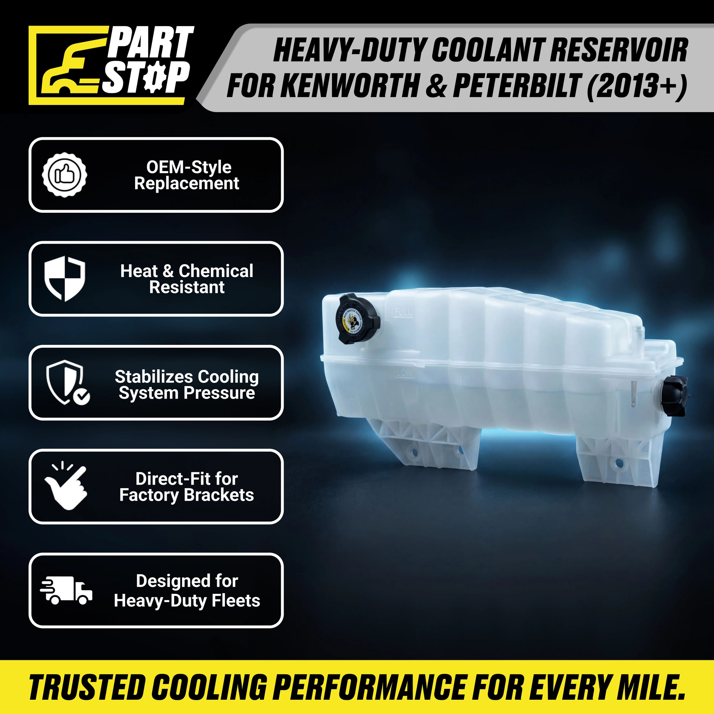 DR104002 Coolant Tank Fits Kenworth T680 T880 Fits Peterbilt 579 — infographic