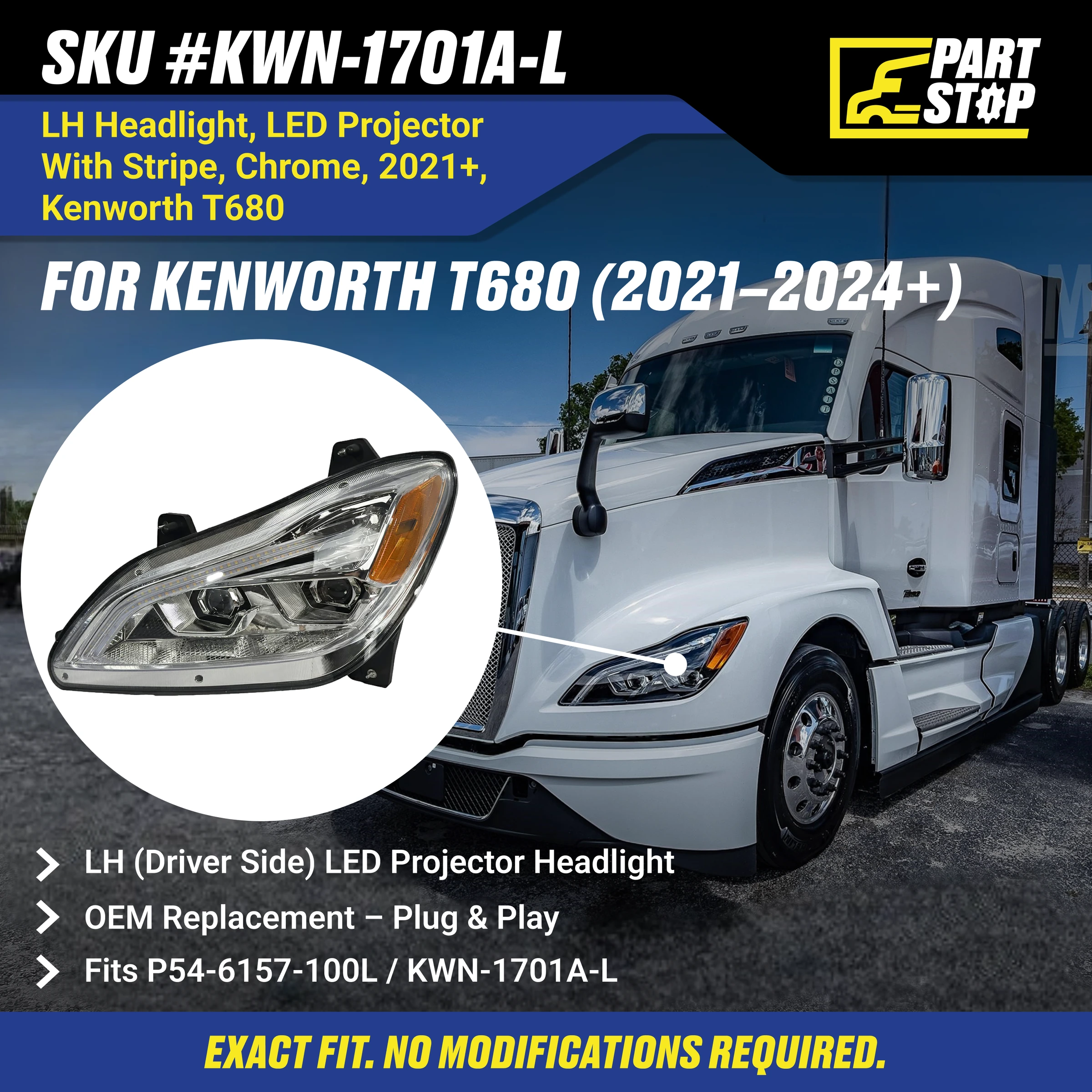 P54-6157-100 LH Driver Side LED Projector Headlight Fits Kenworth T680 2021+ — infographic