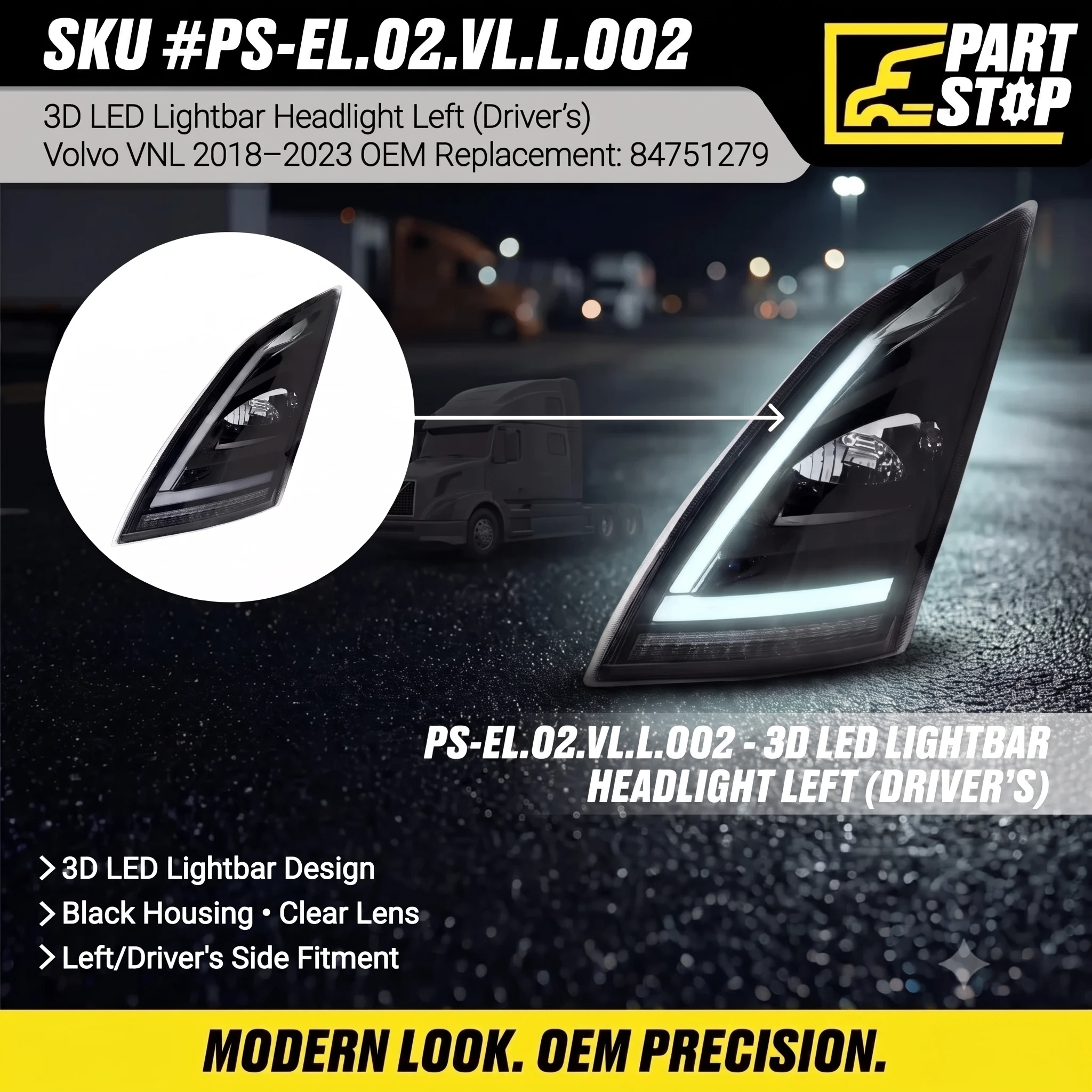 LH LED Headlight Assembly Fits Volvo VNL 2018-2023 , 84751279  , 23680018 — infographic