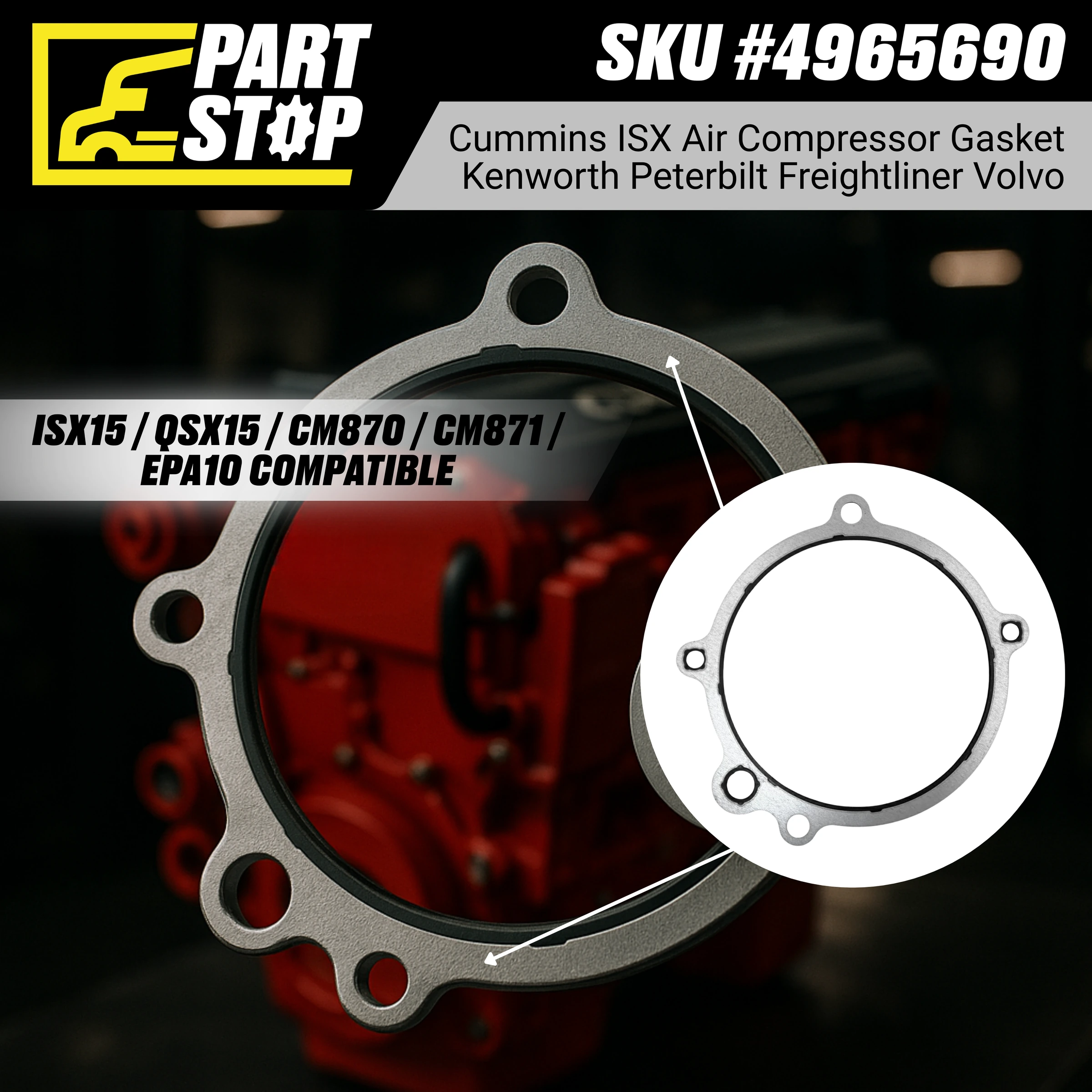 4965690 Heavy Duty Air Compressor Gasket Fits Cummins ISX — infographic