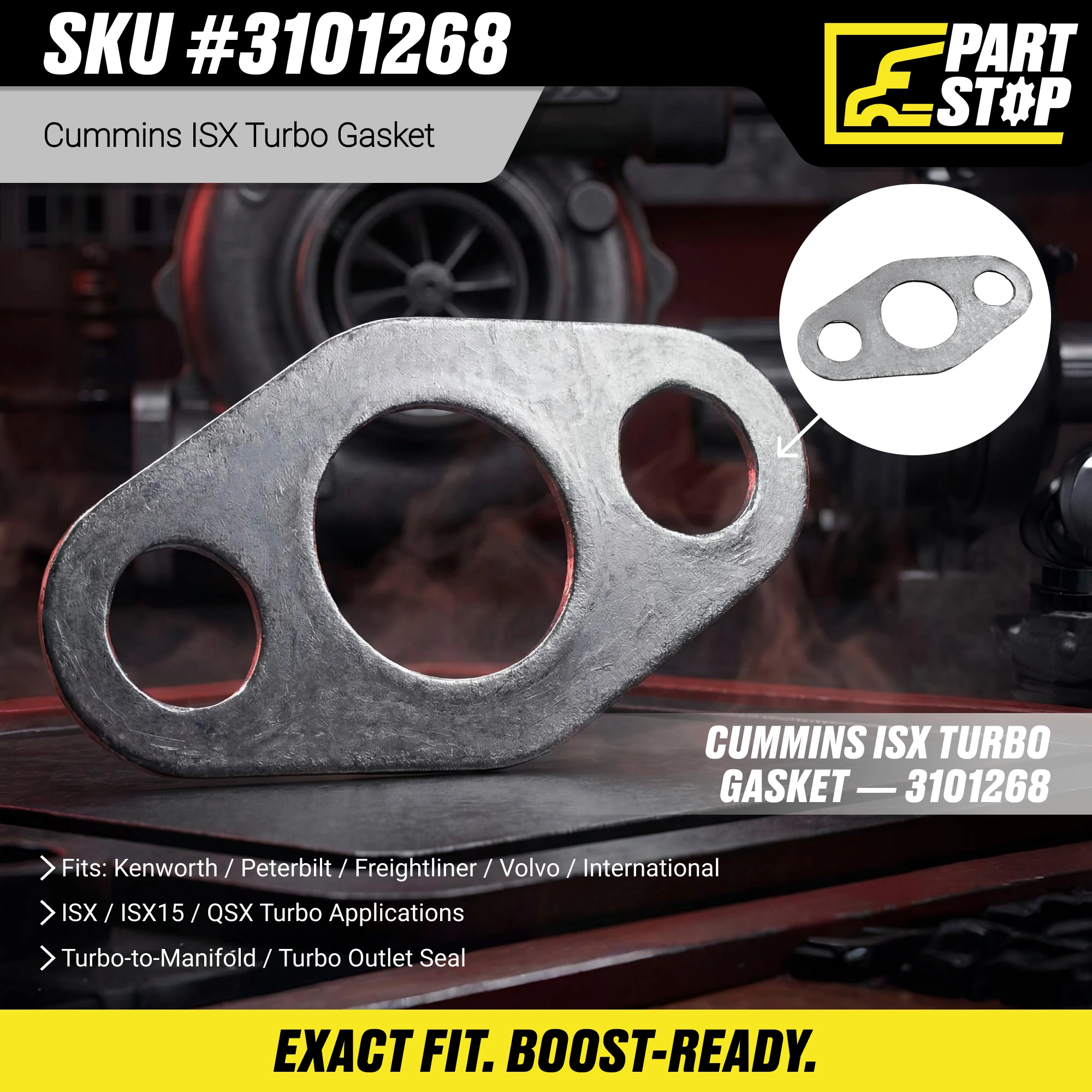 3101268 Turbo Gasket Fits Cummins ISX15 Fits Freightliner — infographic