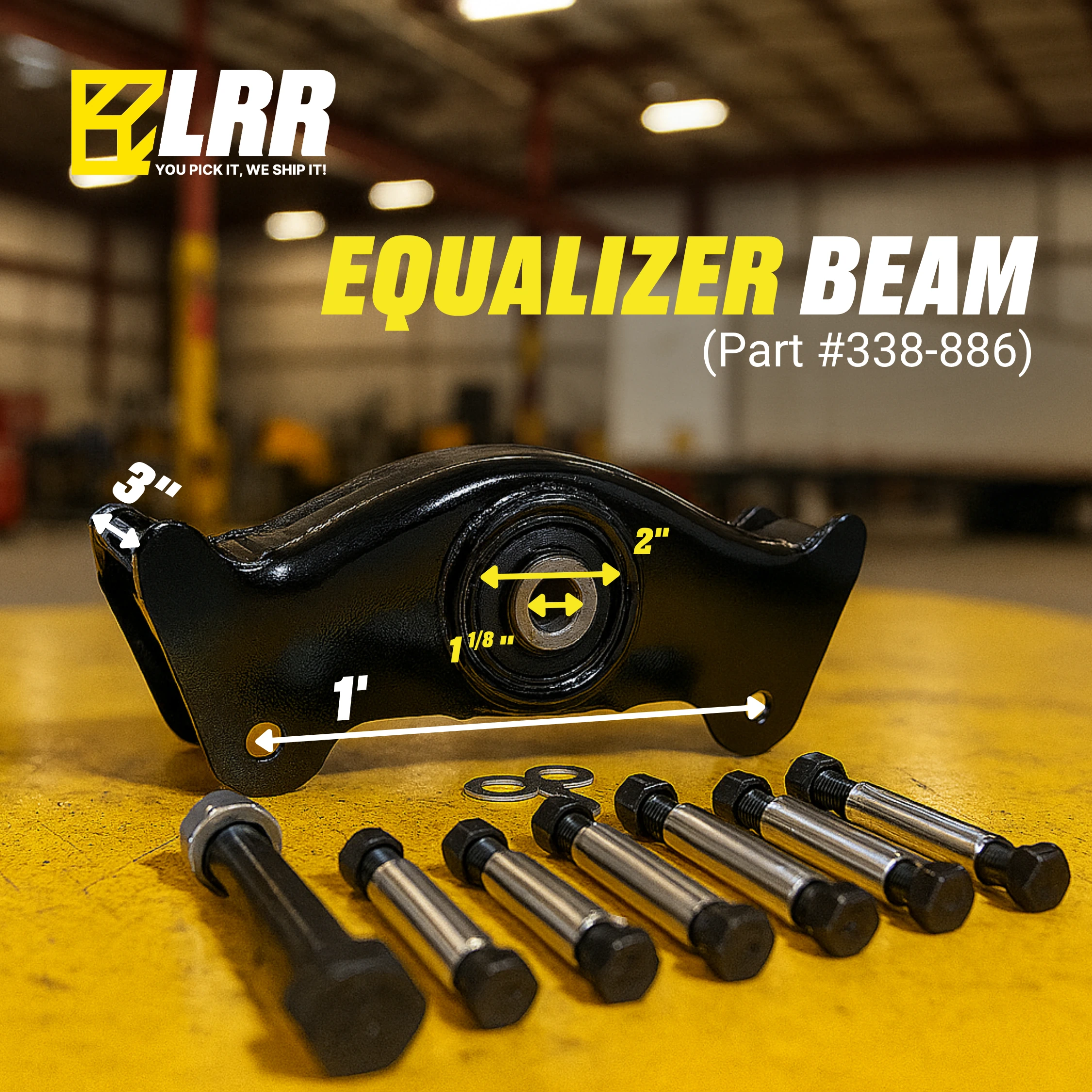 338-886 Heavy-Duty Equalizer Beam Fits  Suspension  S338-886 E7532 16158-01 — infographic